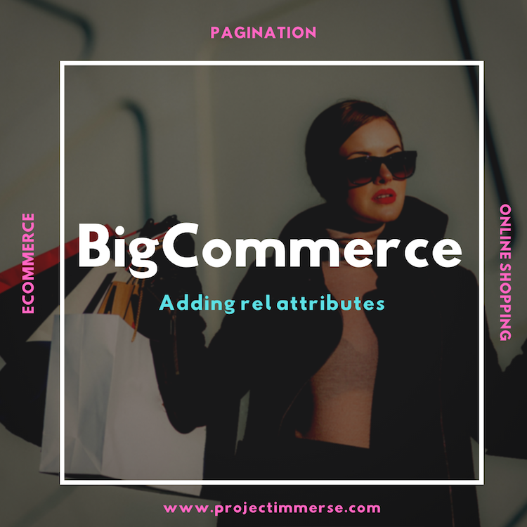 BigCommerce Adding Rel Attributes to Pagination