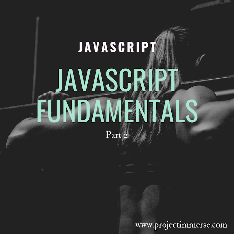 Javascript Fundamentals Part 2