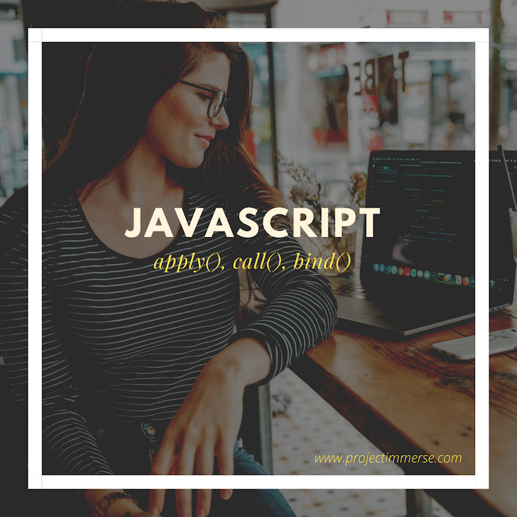 Javascrip's apply, call and bind methods