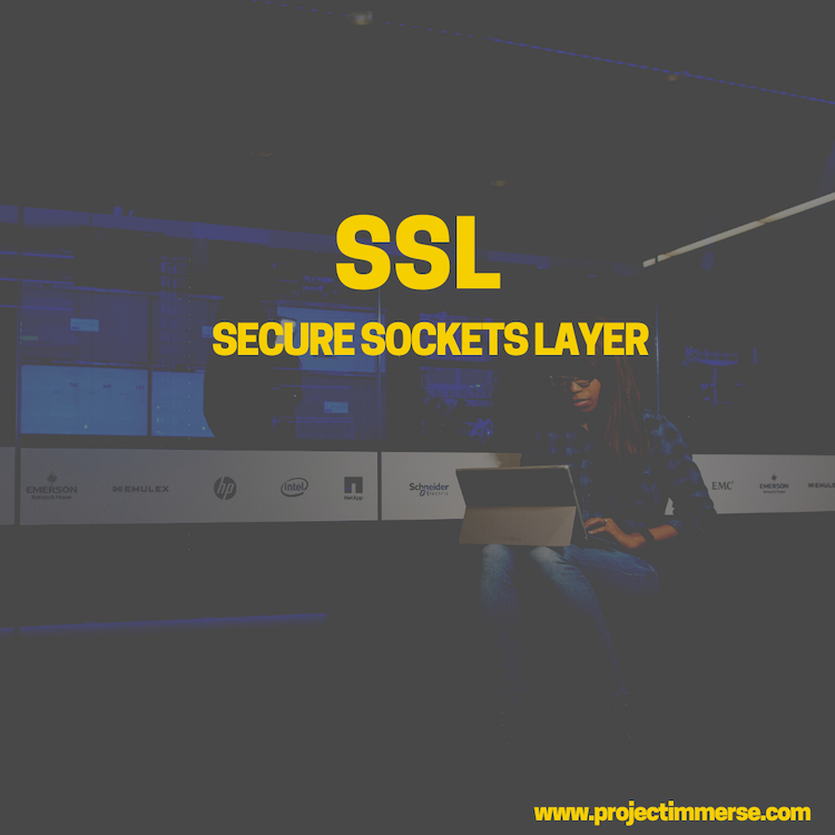 SSL - Secure Sockets Layer