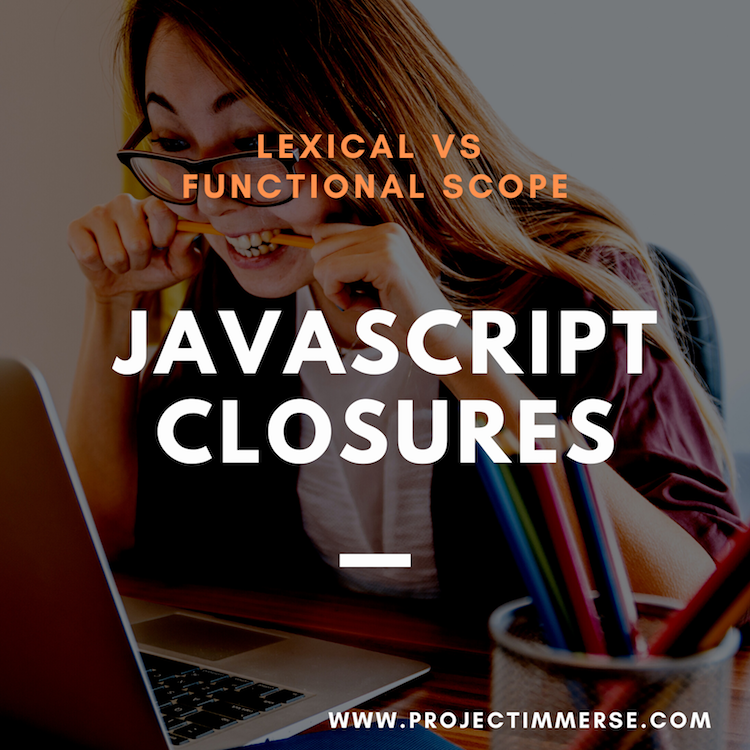 Javascript Closures