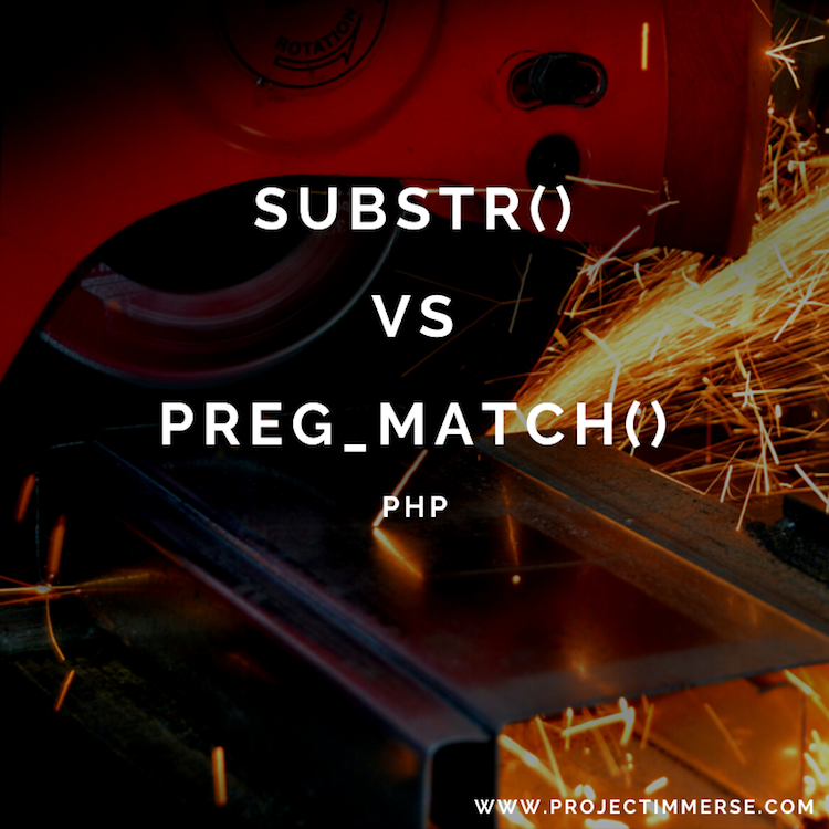 substr vs preg_match
