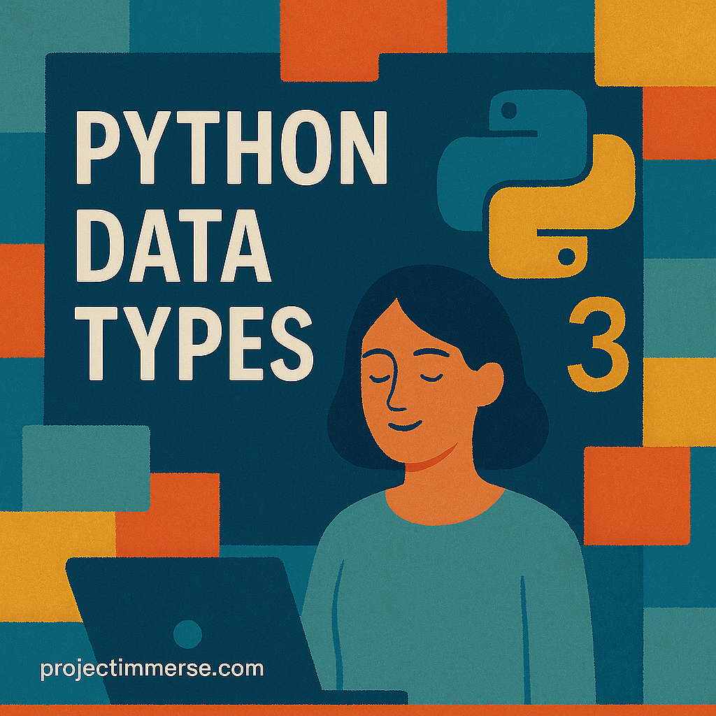 Python data types explained with simple examples, from numbers and strings to lists, dictionaries, and sets.
